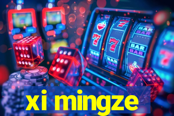 xi mingze